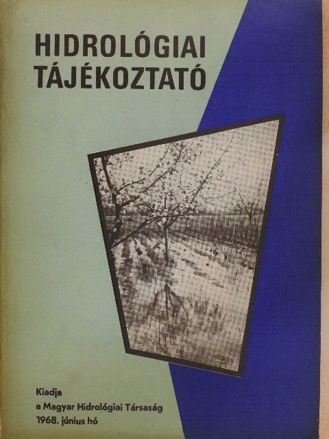 Dr. Bendefy László - Hidrológiai Tájékoztató 1968. június [antikvár]