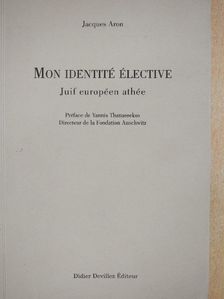 Jacques Aron - Mon identité élective [antikvár]