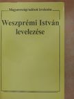 Weszprémi István - Weszprémi István levelezése [antikvár]