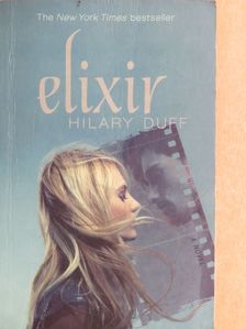 Hilary Duff - Elixir [antikvár]