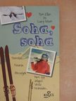 Lucy Ivison - Soha, soha [antikvár]