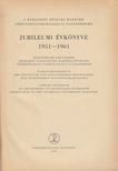 Dr. Lettner Ferenc (főszerk.) - A budapesti műszaki egyetem gépgyártástechnológia tanszékének jubileumi évkönyve 1951-1961 [antikvár]