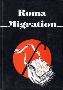 Kováts András - Roma Migration [antikvár]