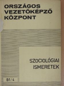 Dr. Molnár László - Szociológiai ismeretek [antikvár]