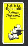 HIGHSMITH, PARTICIA - Ediths Tagebuch [antikvár]