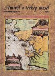 ROCKENBAUER PÁL - Amiről a térkép mesél [antikvár]