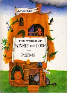 A. A. Milne - The World of Winnie the Pooh / Poems [antikvár]