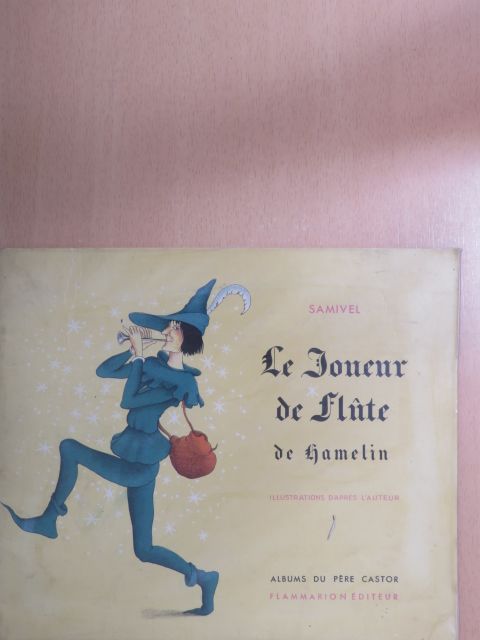 Le Joueur de flute de Hamelin [antikvár]
