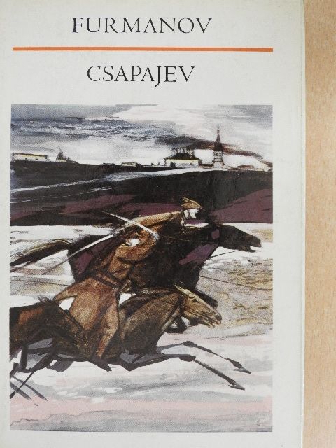 Dmitrij Furmanov - Csapajev [antikvár]