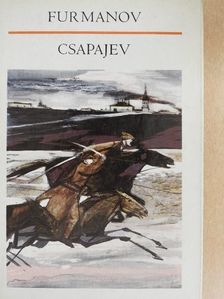 Dmitrij Furmanov - Csapajev [antikvár]