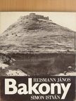 Reismann János - Bakony  [antikvár]