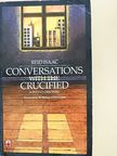 Reid Isaac - Conversations with the Crucified [antikvár]