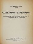 Dr. Bánk József - Vasárnapok-ünnepnapok [antikvár]