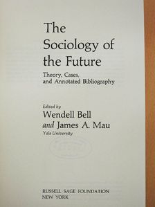 Kai T. Erikson - The Sociology of the Future [antikvár]
