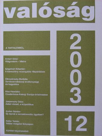 Frideczky Frigyes - Valóság 2003. december [antikvár]