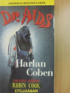 Harlan Coben - Dr. AIDS [antikvár]