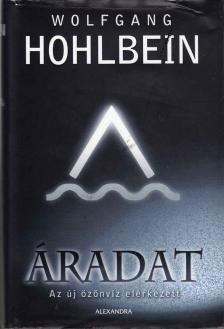 Wolfgang Hohlbein - Áradat [antikvár]