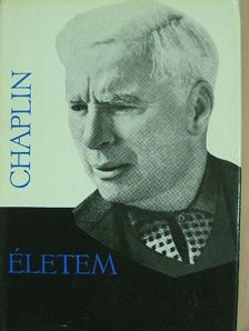 Charles Chaplin - Életem [antikvár]