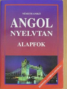 Németh Anikó - Angol nyelvtan [antikvár]