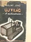 Bálint Jenő - Új világ [antikvár]