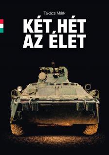 Balogh Ákos Gergely[szerk.] - Takács Márk - Szálinger Balázs - Két hét az élet