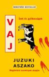 Juzuki Aszako - Vaj [eKönyv: epub, mobi]