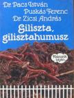Dr. Pacs István - Giliszta, gilisztahumusz [antikvár]