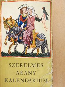 Adam Mickiewicz - Szerelmes arany kalendárium (aláírt példány) [antikvár]