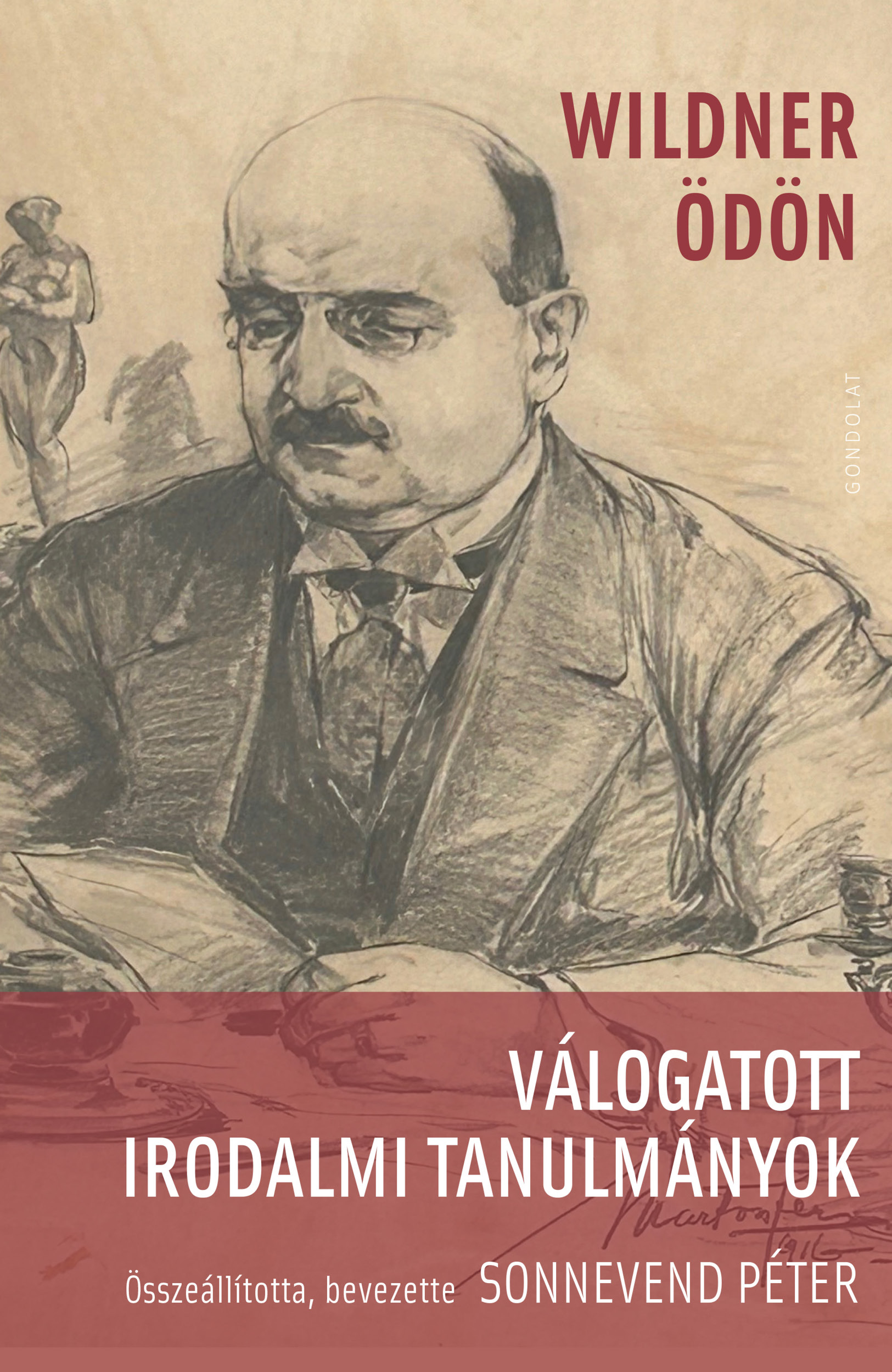 Wildner Ödön - Válogatott irodalmi tanulmányok
