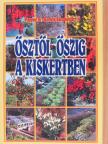 Boruzs János - Ősztől őszig a kiskertben [antikvár]