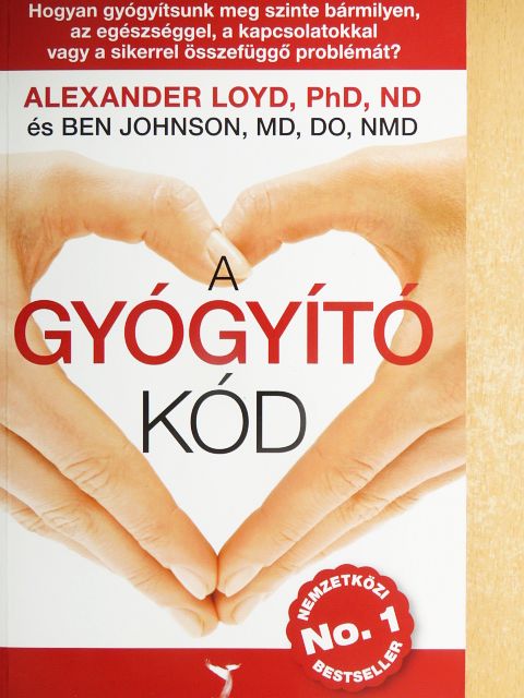 Alexander Loyd - A gyógyító kód [antikvár]