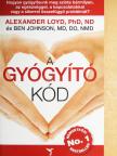 Alexander Loyd - A gyógyító kód [antikvár]