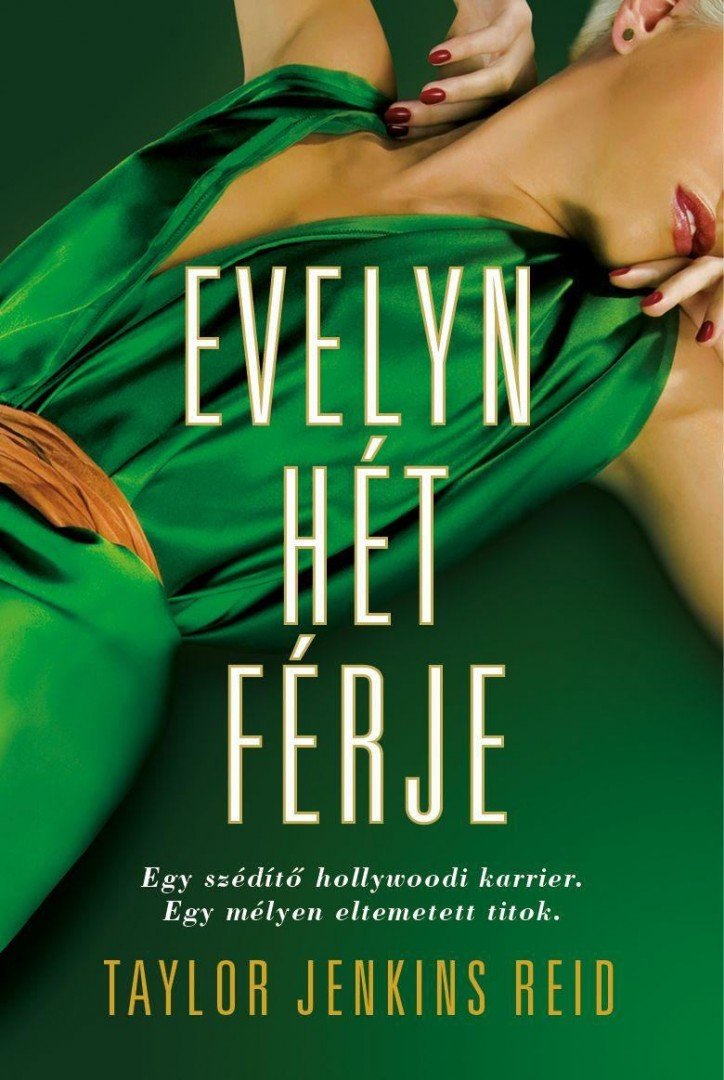 Taylor Jenkins Reid - Evelyn hét férje [antikvár]