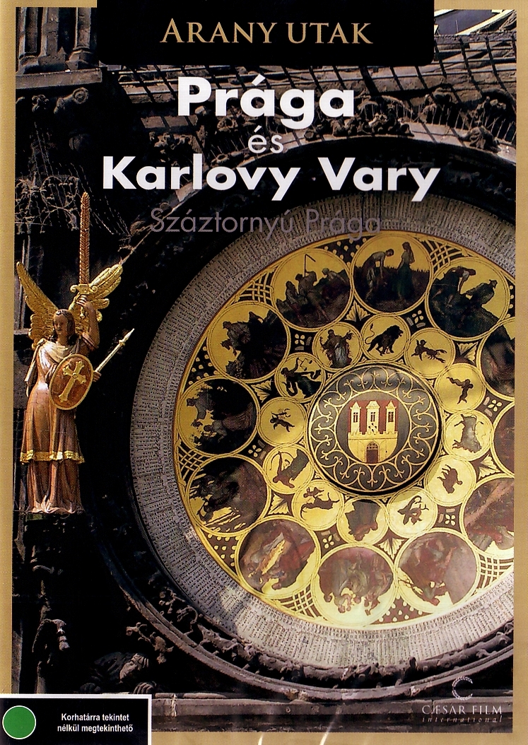 PRÁGA ÉS KARLOVY VARY - ARANY UTAK