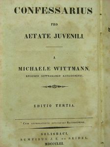 Michael Wittman - Der Seelsorger für das jugendliche Alter (gótbetűs) [antikvár]