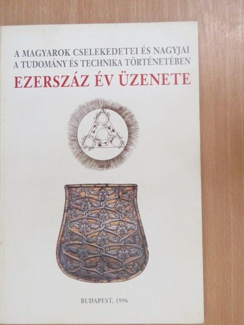 Nagy Ferenc - Ezerszáz év üzenete [antikvár]