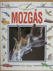 Kim Taylor - Mozgás [antikvár]