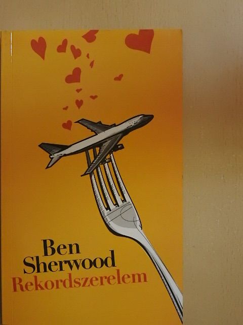 Ben Sherwood - Rekordszerelem [antikvár]