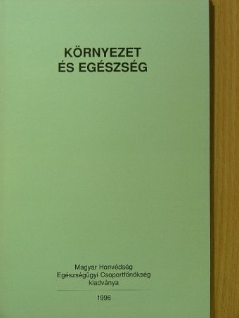 Dr. Tompa Anna - Környezet és egészség [antikvár]