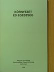 Dr. Tompa Anna - Környezet és egészség [antikvár]