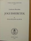 Lenkovics Barnabás - Jogi ismeretek II. [antikvár]