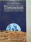 Ifj. Lator László - Történelem IV. [antikvár]