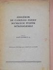 Dr. Papp György - Adalékok De Camillis József munkácsi püspök működéséhez [antikvár]