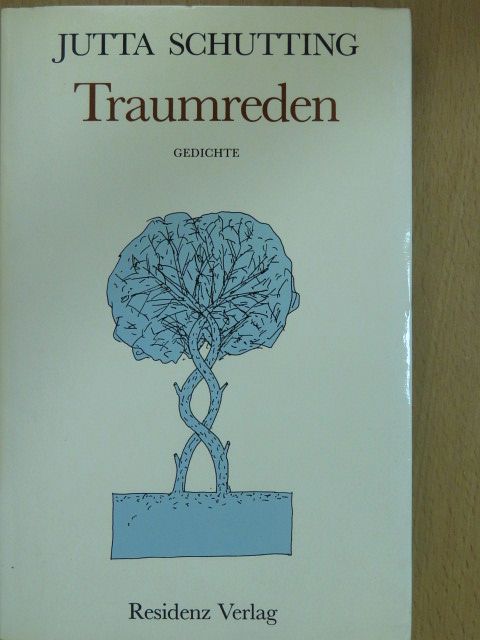 Jutta Schutting - Traumreden [antikvár]