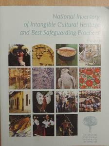 National Inventory of Intangible Cultural Heritage and Best Safeguarding Practices [antikvár]
