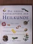C. Norman Shealy - Die grosse Enzyklopädie der Heilkunde [antikvár]