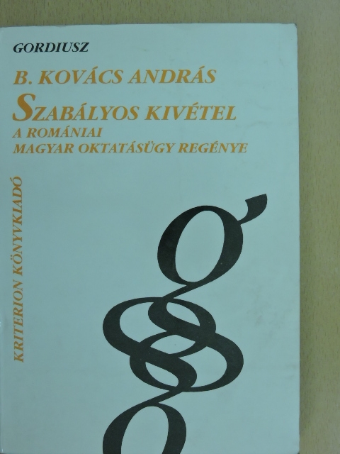 B. Kovács András - Szabályos kivétel [antikvár]