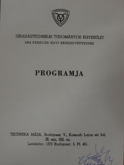 Híradástechnikai Tudományos Egyesület 1984 február havi rendezvényeinek programja [antikvár]