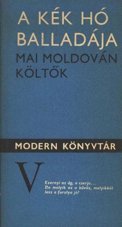 Több író - A kék hó balladája [antikvár]