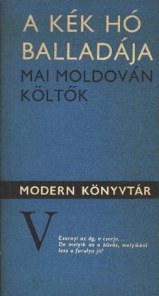 Több író - A kék hó balladája [antikvár]